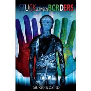 Stuck Between Borders