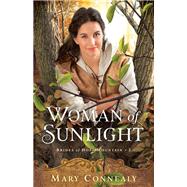 Woman of Sunlight 9780764232596