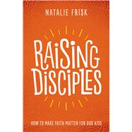 Raising Disciples 9781513802596