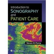 Introduction to Sonography and Patient Care 9781451192599
