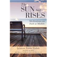 The Sun Still Rises 9780664262600