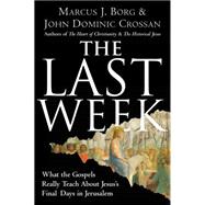 The Last Week 9780060872601