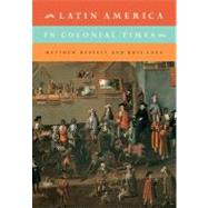 Latin America in Colonial Times 9780521132602