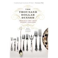The Thousand Dollar Dinner 9781594162602