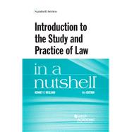 Introduction to the Study and Practice of Law in a Nutshell 9781647082604