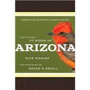 American Birding Association Field Guide to Birds of Arizona 9781935622604