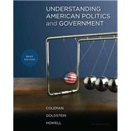 Understanding American Politics and Government, Brief Edition with MyPoliSciLab with eText -- Access Card Package