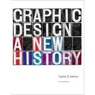 Graphic Design; A New History, second edition 9780300172607