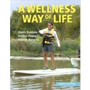 Loose Leaf A Wellness Way of Life 9780078022609