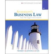 Anderson’s Business Law & Legal Environment, Standard 9780324222609