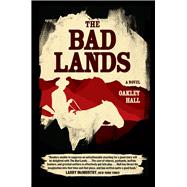 The Bad Lands 9780226412610