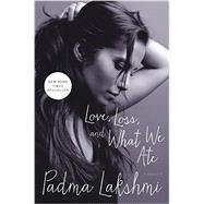 Love, Loss, and What We Ate 9780062202611