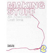 Making Stuff