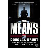 The Means A Novel 9781476772615