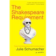 The Shakespeare Requirement 9780525432616