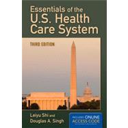 Essentials of the U.s. Health Care System 9781449652616