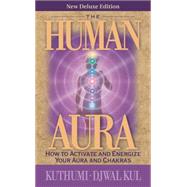 The Human Aura 9781609882617