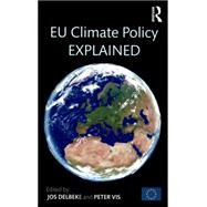 EU Climate Policy Explained 9789279482618