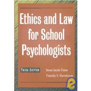Ethics and Law for School Psychologists
