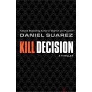 Kill Decision 9780525952619