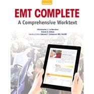 EMT Complete A Comprehensive Worktext Plus NEW MyBradyLab with Pearson eText--Access Card Package