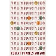 The Affinities 9780765332622