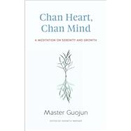 Chan Heart, Chan Mind 9781614292623