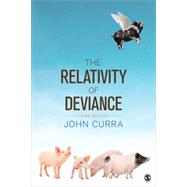The Relativity of Deviance 9781452202624