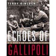 Echoes of Gallipoli 9781775592624
