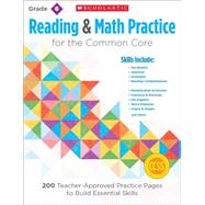 Reading and Math Practice: Grade 6 200 Teacher-Approved Practice Pages to Build Essential Skills 9780545672627