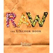 Raw: The Uncook Book : New Vegetarian Food for Life 9780060392628