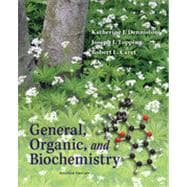 General, Organic, and Biochemistry 9780073402628