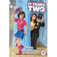Twice the Talent 9781481452632