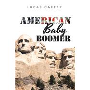 American Baby Boomer 9781796052633