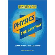 Physics the Easy Way 9781438012636