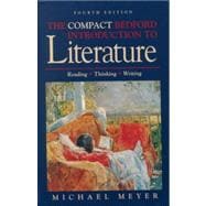 Compact Bedford Introduction to Literature : Reading, Thinking, and Writing 9780312132637