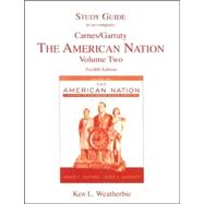 American Nation: Study Guide 9780321332639
