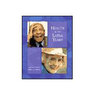 Health in the Later Years 9780697262639