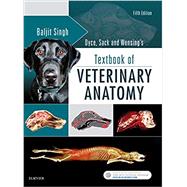 Dyce, Sack, and Wensing's Textbook of Veterinary Anatomy 9780323442640