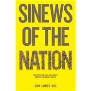 Sinews of the Nation : Constructing Irish and Zionist Bonds in the United States 9780745662640