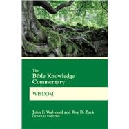 The Bible Knowledge Commentary Wisdom 9780830772643