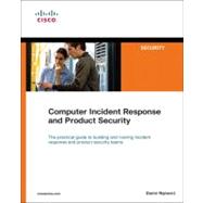 Computer Incident Response and Product Security 9781587052644