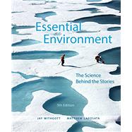 Essential Environment The Science behind the Stories, Books a la Carte Plus MasteringEnvironmentalScience with eText -- Access Card Package 9780133862645