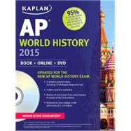 Kaplan AP World History 2015 Book + Online + DVD 9781618652645