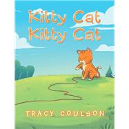 Kitty Cat Kitty Cat 9781796092646