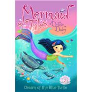 Dream of the Blue Turtle 9781442482647