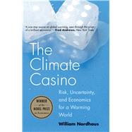 The Climate Casino 9780300212648