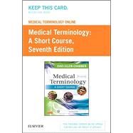 Medical Terminology Online for Medical Terminology Access Card 9781455772650