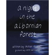 A Night in the Albornian Forest 9781796022650