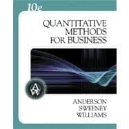 Quantitative Methods for Business (with Crystal Ball Pro 2000 v7.1, CD-ROM, and InfoTrac) 9780324312652